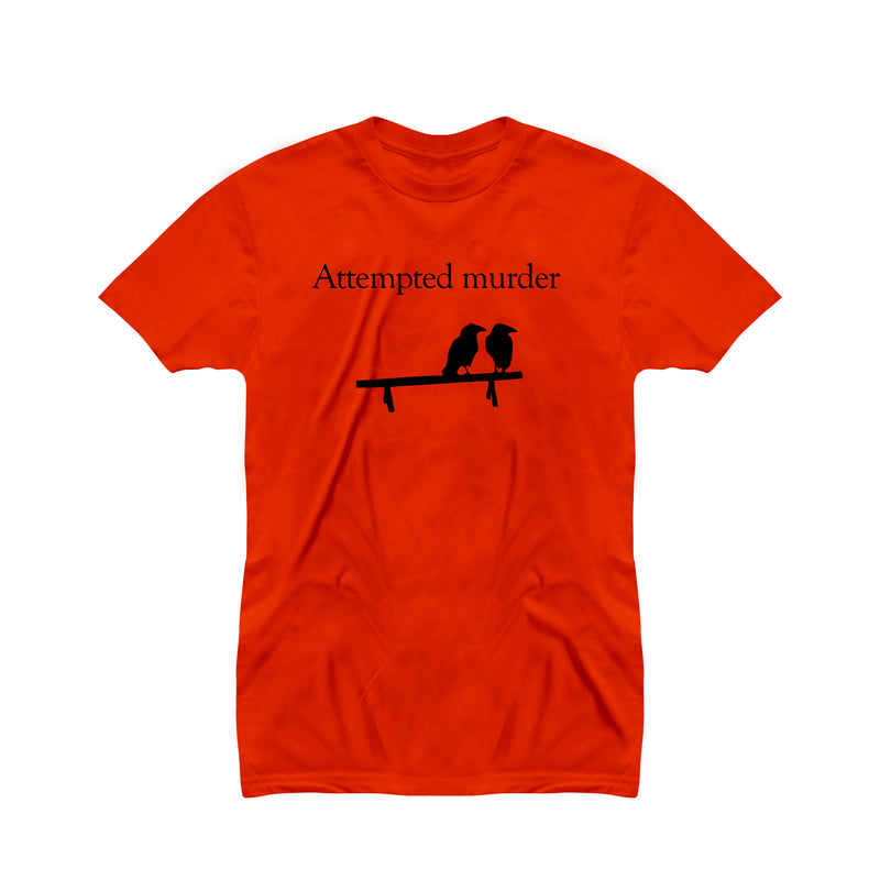 Attempted Murder T-shirt for Men