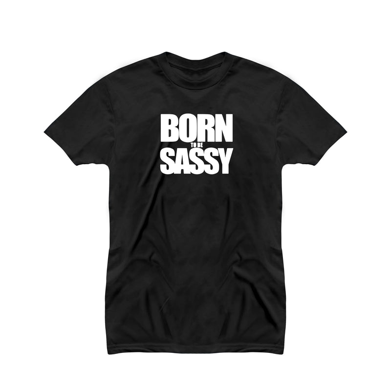 Born To Be Sassy T-shirt for Girls