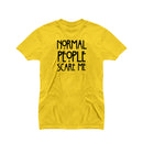Normal People Scare Me T-shirt for Girls