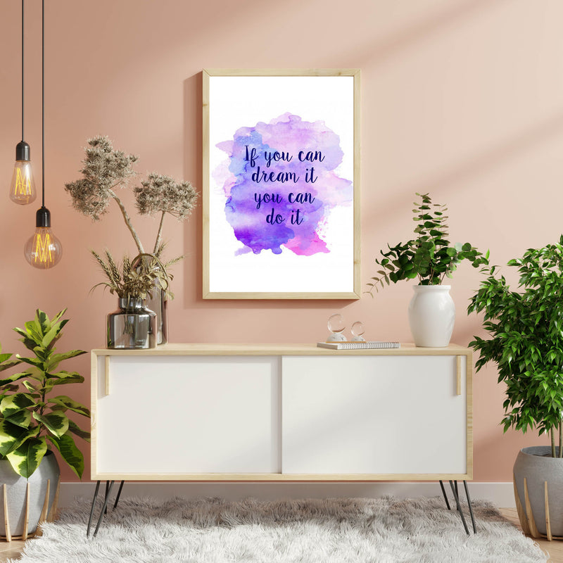 If You Can Dream It You Can Do It Wall Frame