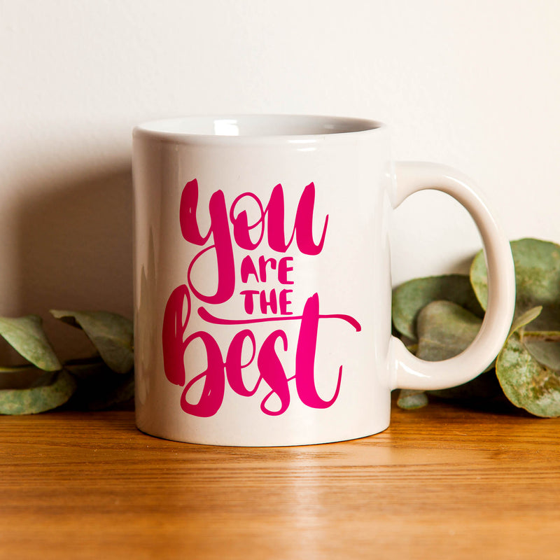 You are the best coffee mug